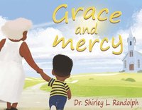 bokomslag Grace and Mercy