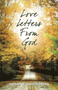 bokomslag Love Letters From God