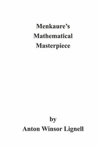 bokomslag Menkaure's Mathematical Masterpiece