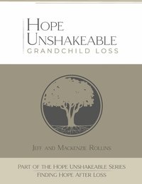 bokomslag Hope Unshakeable Grandchild Loss