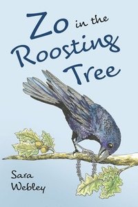 bokomslag Zo in the Roosting Tree