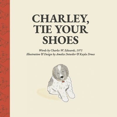 Charley, Tie Your Shoes 1