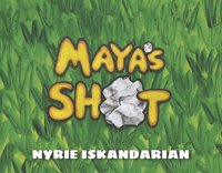 bokomslag Maya's Shot