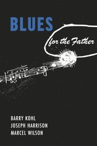 bokomslag Blues for the Father