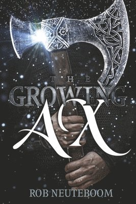 bokomslag The Growing Ax