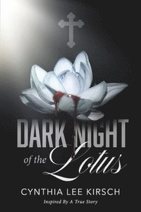 bokomslag Dark Night of the Lotus