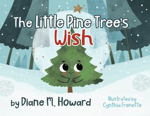 The Little Pine Tree's Wish 1