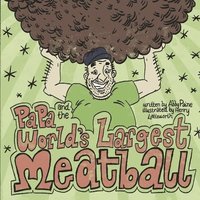 bokomslag PAPA & THE WORLDS LARGEST MEAT