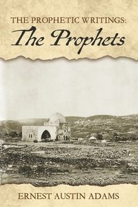 bokomslag The Prophets: Volume 2