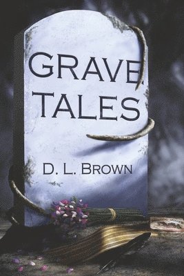 Grave Tales 1