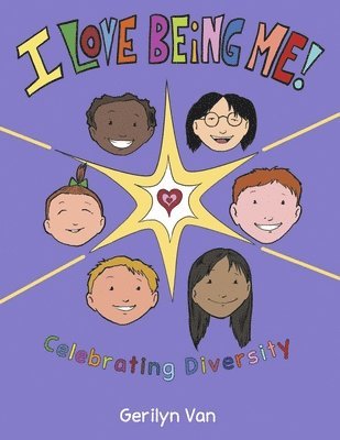 bokomslag I Love Being Me!: Celebrating Diversity
