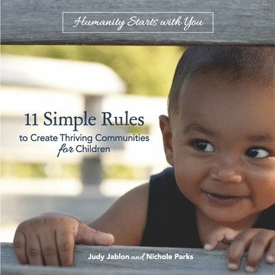 11 Simple Rules to Create Thriving Communities for Children 1