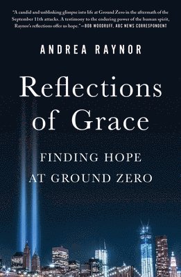 Andrea Raynor - Reflections of Grace, Häftad