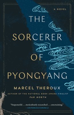 The Sorcerer of Pyongyang 1