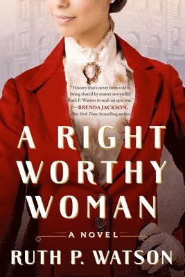A Right Worthy Woman 1