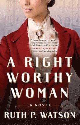 A Right Worthy Woman 1