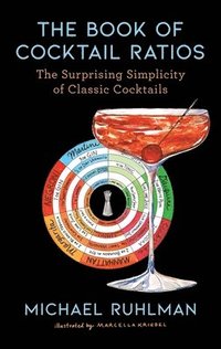 bokomslag The Book of Cocktail Ratios