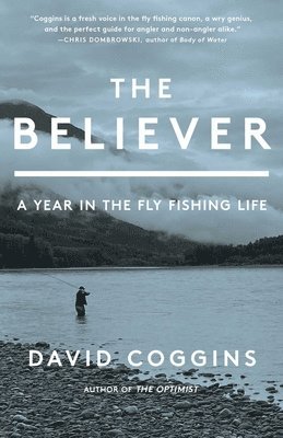 David Coggins - Believer, Inbunden