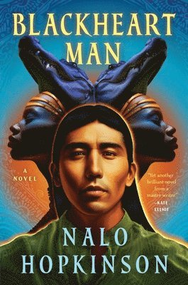 Nalo Hopkinson - Blackheart Man, Inbunden