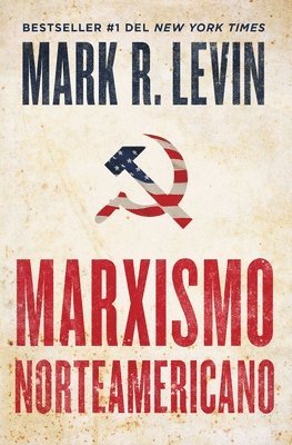 bokomslag Marxismo Norteamericano (American Marxism Spanish Edition)