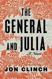 bokomslag The General and Julia