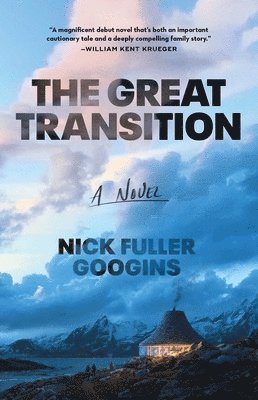 Nick Fuller Googins - The Great Transition, Häftad