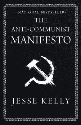 The Anti-Communist Manifesto 1