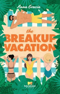 The Breakup Vacation 1
