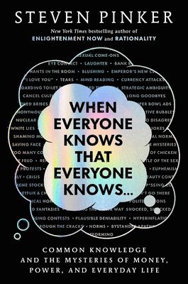 bokomslag When Everyone Knows That Everyone Knows . . .