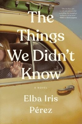 The Things We Didn't Know 1