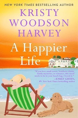 Kristy Woodson Harvey - A Happier Life, Häftad