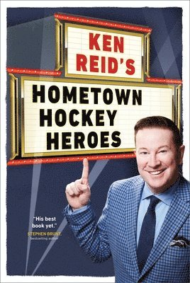 bokomslag Ken Reid's Hometown Hockey Heroes