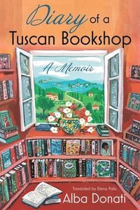 bokomslag Diary of a Tuscan Bookshop: A Memoir