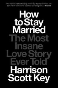 bokomslag How to Stay Married