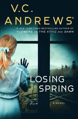 V.C. Andrews - Losing Spring, Häftad