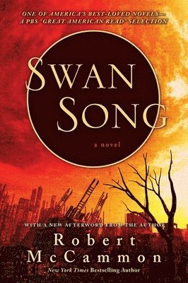 Robert McCammon - Swan Song, Häftad
