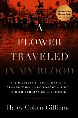 Haley Cohen Gilliland - A Flower Traveled in My Blood, Inbunden
