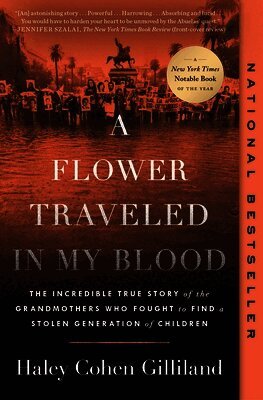Haley Cohen Gilliland - Flower Traveled in My Blood, Häftad