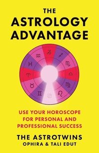 bokomslag The Astrology Advantage