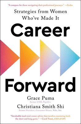 Grace Puma, Christiana Smith Shi - Career Forward, Häftad