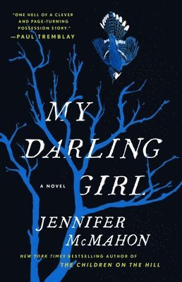 Jennifer McMahon, Jennifer Mcmahon - My Darling Girl, Häftad