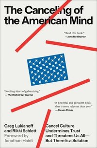 bokomslag The Canceling of the American Mind