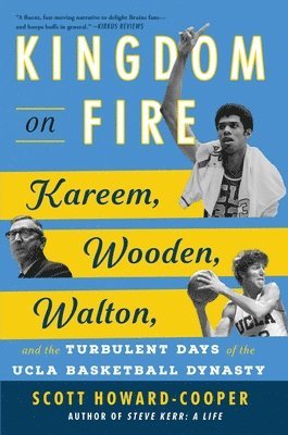 Scott Howard-Cooper - Kingdom on Fire, Inbunden