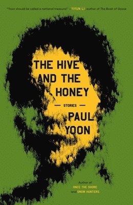 bokomslag Hive and the Honey