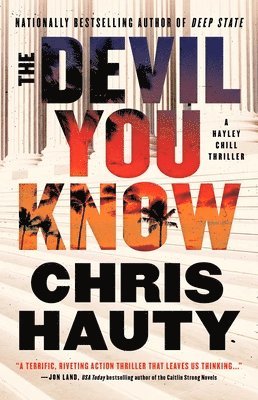 bokomslag The Devil You Know: A Thriller