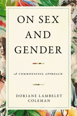 On Sex and Gender 1