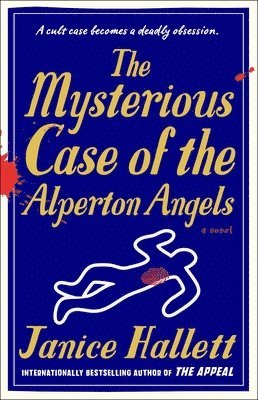 Janice Hallett - The Mysterious Case of the Alperton Angels, Häftad