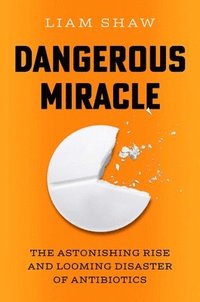 bokomslag Dangerous Miracle