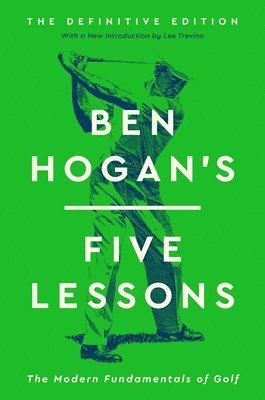 bokomslag Ben Hogan's Five Lessons