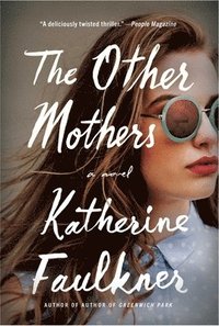 bokomslag The Other Mothers